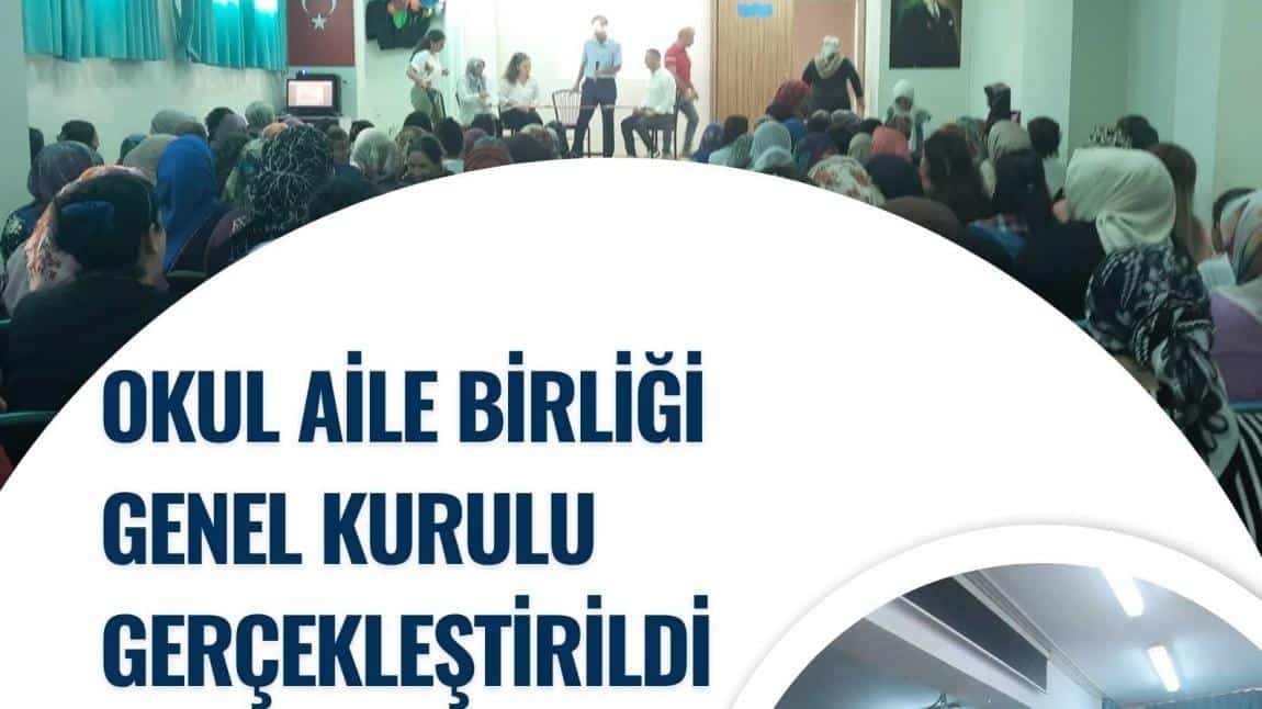 OKUL AİLE BİRLİĞİ GENEL KURULU 17.10.2024 TARİHİNDE GERÇEKLEŞTİRİLDİ