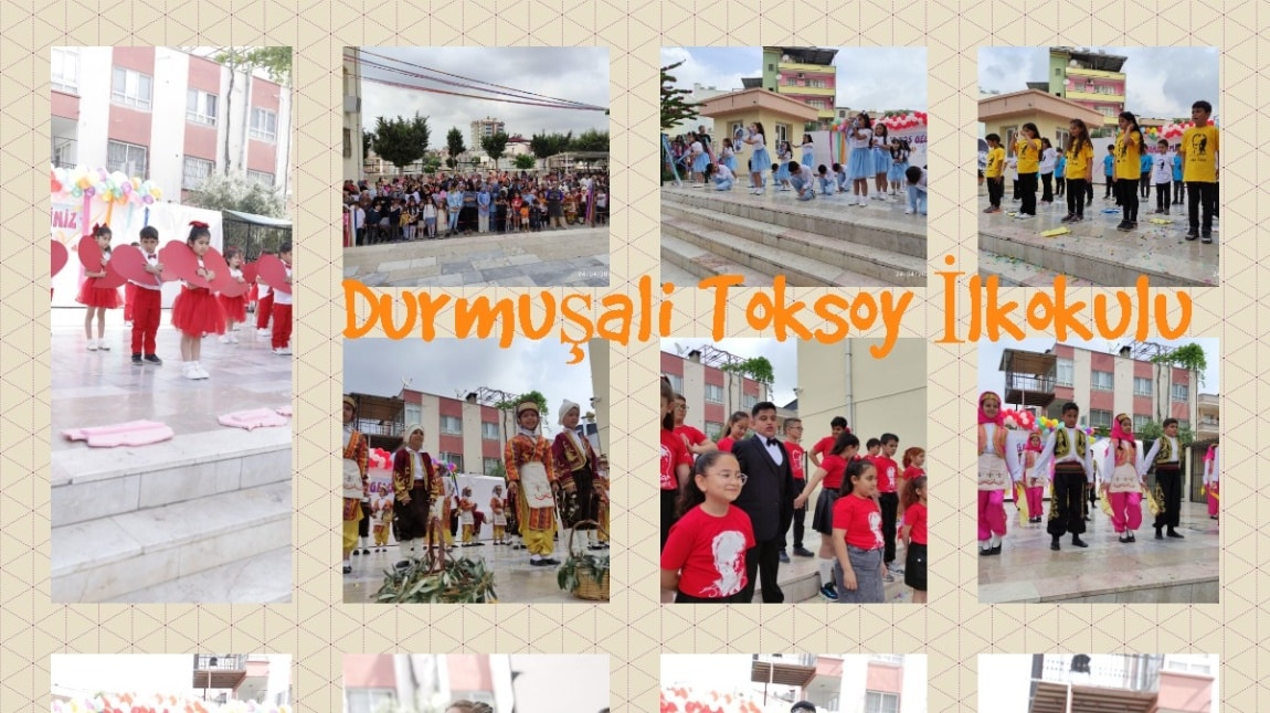 Durmuşali Toksoy İlkokulu’nda 23 Nisan Coşkusu